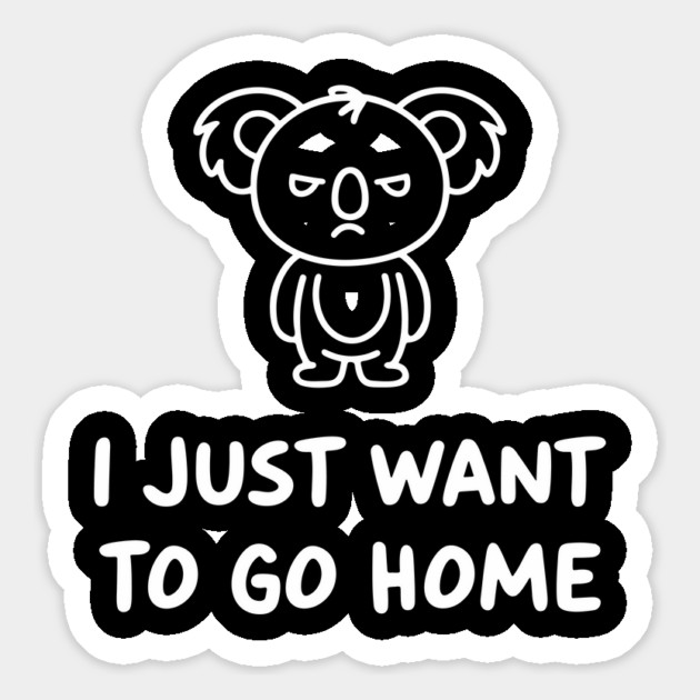 I Just Want To Go Home Introverted Antisocial Life Magnet by Anticorporati