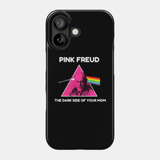 THE DARK SIDE OF YOUR MOM Phone Case