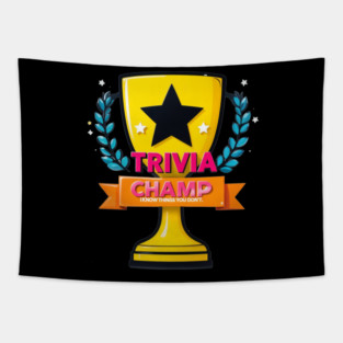 Trivia Champ: I Know Things You Don't Tapestry