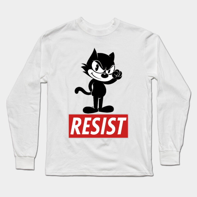 Felix the Cat, Resist, Black Lives Matter Protest Long Sleeve T-Shirt by UrbanLifeApparel