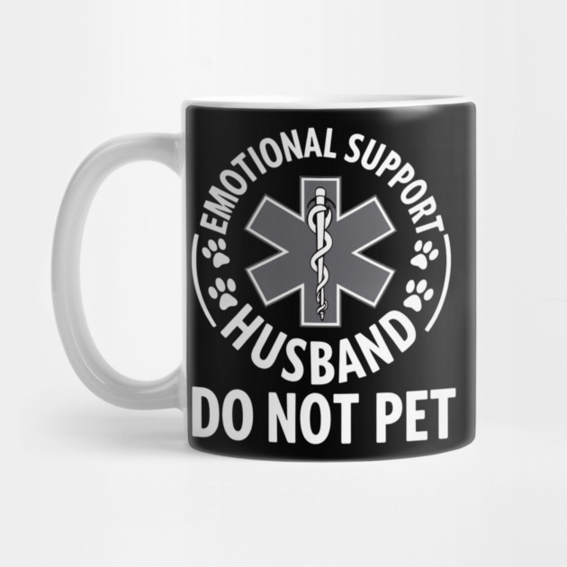 Emotional-Support-Husband-Do-Not-Pet by Creatifly Graphic Tees