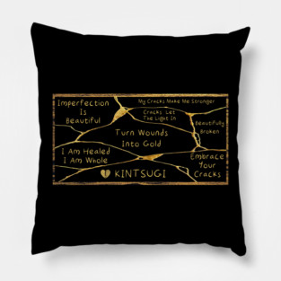 KINTSUGI QUOTES Pillow