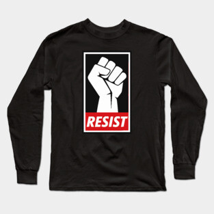 Resist Protest Fist Long Sleeve T-Shirt