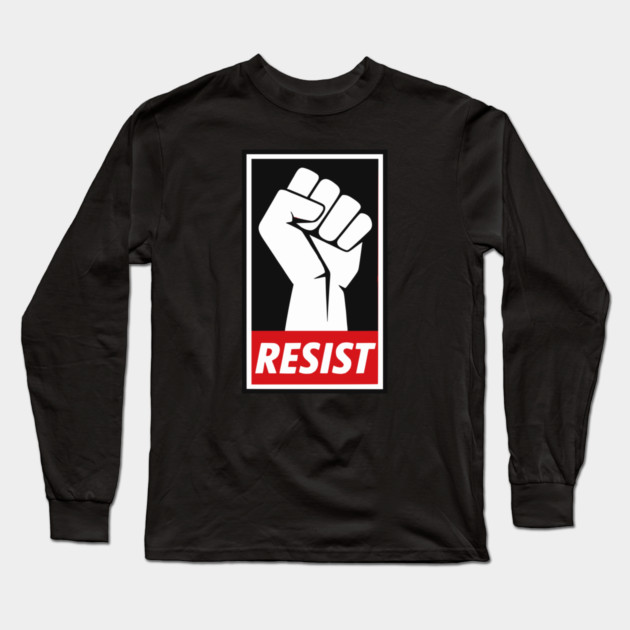 Resist Protest Fist Long Sleeve T-Shirt by UrbanLifeApparel