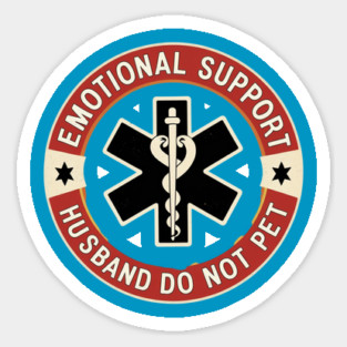 Emotional-Support-Husband-Do-Not-Pet Magnet