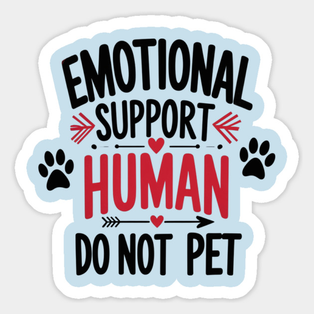 Emotional-Support-Human-Do-Not-Pet Magnet by Creatifly Graphic Tees