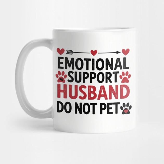 Emotional-Support-Husband-Do-Not-Pet by Creatifly Graphic Tees