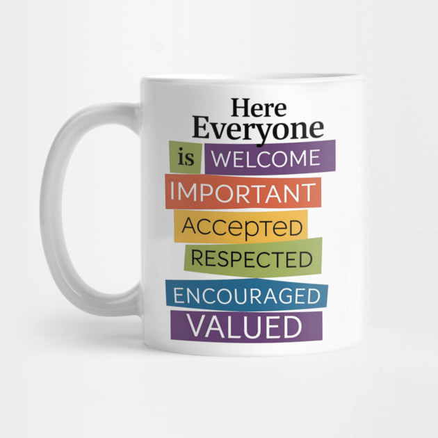 everyone is welcome here by ArtistTee ⭐⭐⭐⭐⭐