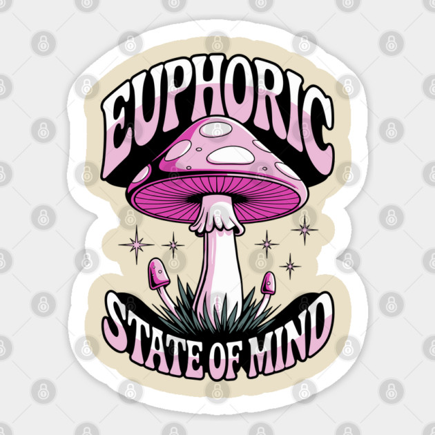 Euphoric State Of Mind Psychedelic Mushroom Alternative Lifestyle Sticker by Anticorporati