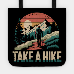 Take A Hike Tote