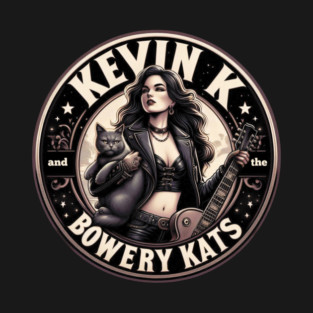 Kevin K and the Bowery Kats T-Shirt
