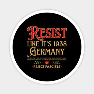 Resist Like It's 1938 Germany Magnet