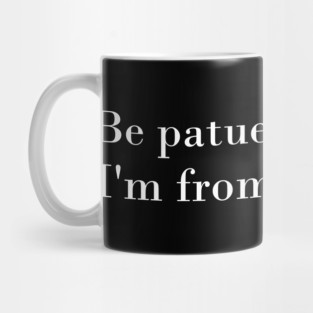 I'm from the 1900s Mug