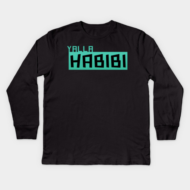 Yalla Habibi Arabic text Kids Long Sleeve T-Shirt by DrollDrifter