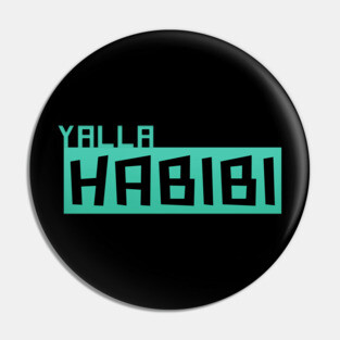 Yalla Habibi Arabic text Pin