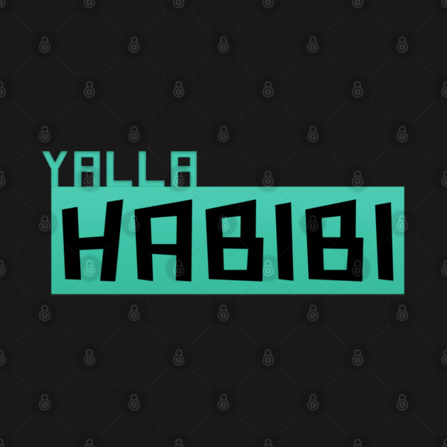 Yalla Habibi Arabic text by DrollDrifter