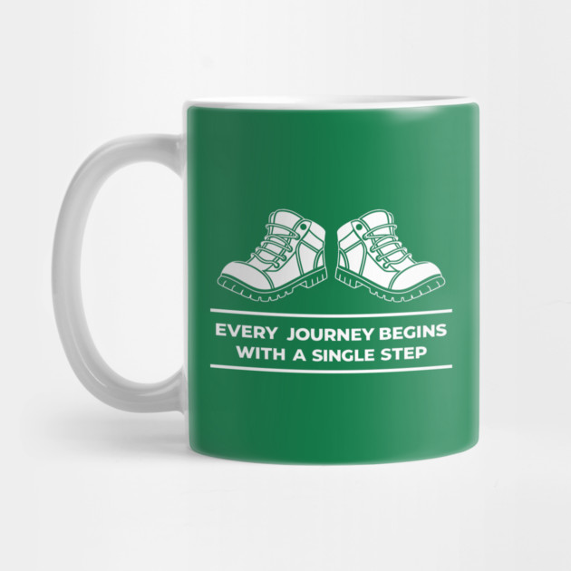 Every Journey Begins With a Single Step by DIGITAL MERCH CREATIONS
