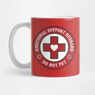 Emotional-Support-Husband-Do-Not-Pet Mug
