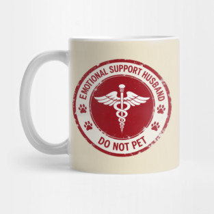 Emotional-Support-Husband-Do-Not-Pet Mug
