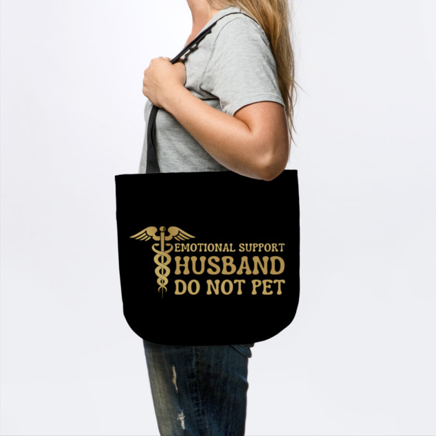 Emotional-Support-Husband-Do-Not-Pet by Creatifly Graphic Tees