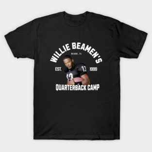 Willie Beamen's Quarterback Camp - Est. 1999 T-Shirt