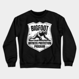 Bigfoot Witness Protection Program – Keep Him Safe! Crewneck Sweatshirt