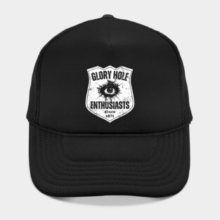 Glory Hole Enthusiasts – Since 1871 Hat