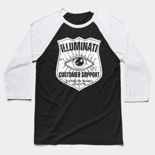 Illuminati Customer Support – Guiding the Sheep Since 1776 Baseball T-Shirt