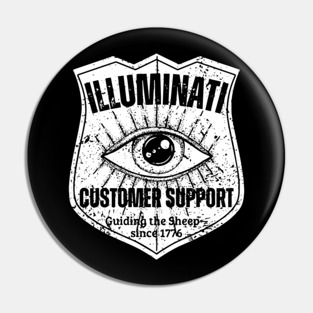 Illuminati Customer Support – Guiding the Sheep Since 1776 Pin by TuncGK