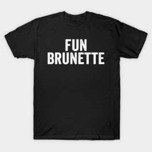 Fun Fun brunette best friends outfit partner look T-Shirt