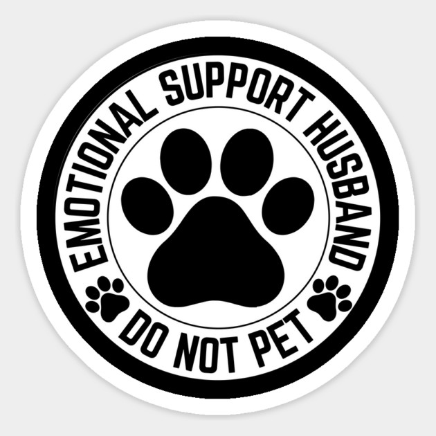 Emotional-Support-Husband-Do-Not-Pet Magnet by Creatifly Graphic Tees