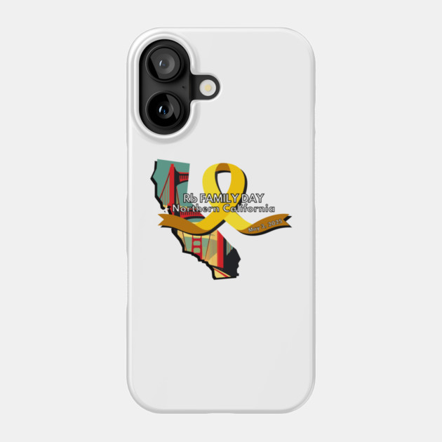 Rb Family Day Northern California - May 2025 Phone Case by World Eye Cancer Hope