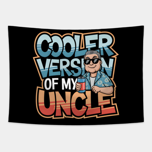 Cooler Version of My Uncle Tapestry by MakerMind8.2