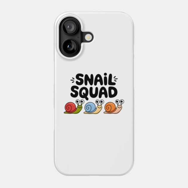 Snail Squad Phone Case by MakerMind8.2