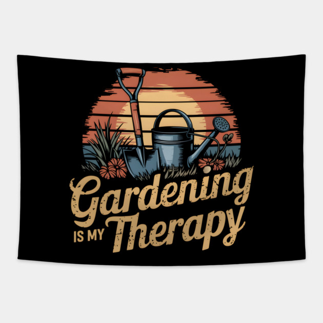 Gardening is My Therapy Tapestry by MakerMind8.2