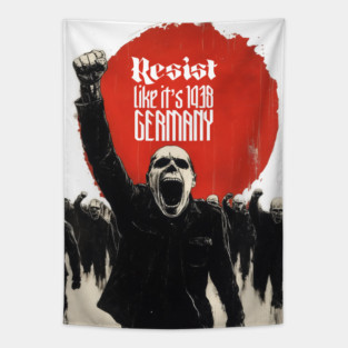 Transitioning America: Fascist America Like  1938 Germany Tapestry