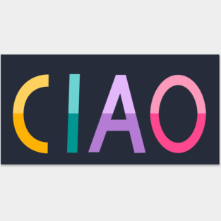 Ciao Posters and Art