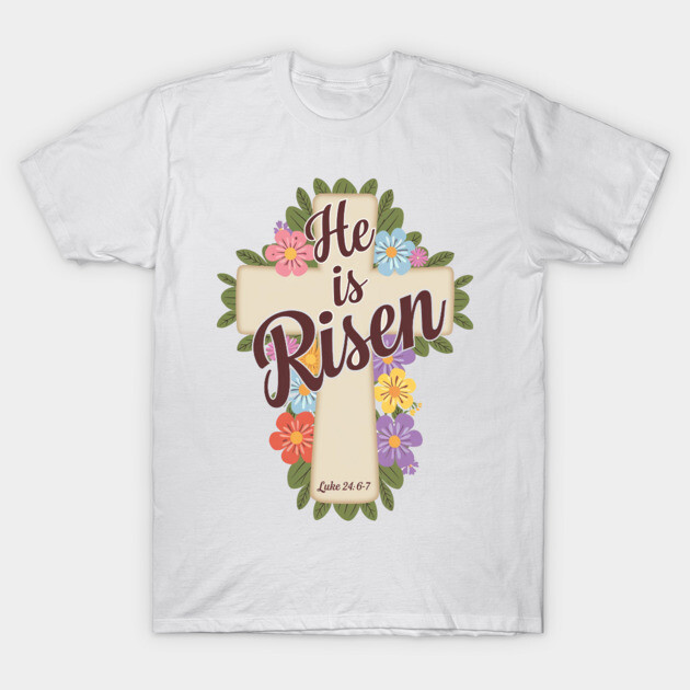 He is Risen - Supernatural Power T-Shirt by Rox