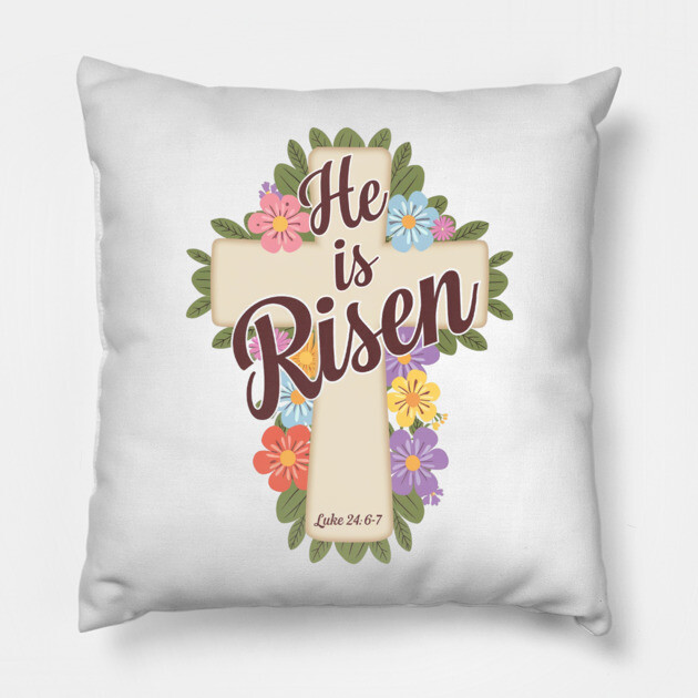 He is Risen - Supernatural Power Pillow by Rox