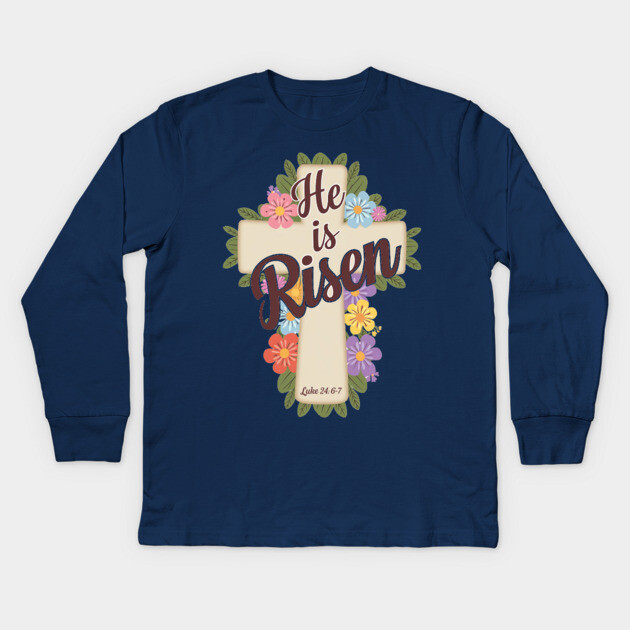 He is Risen - Supernatural Power Kids Long Sleeve T-Shirt by Rox