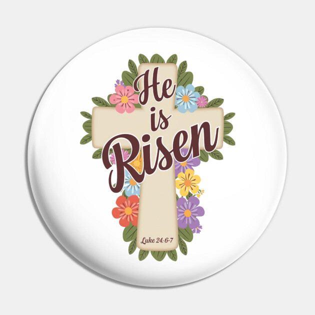 He is Risen - Supernatural Power Pin by Rox