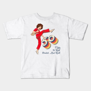 Sally Omalley, I'm 50 I Like To Kick, Stretch, And Kick! Kids T-Shirt