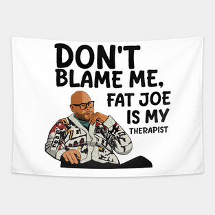 Fat Joe is My Therapist Tapestry