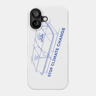 Stop Climate Change Phone Case