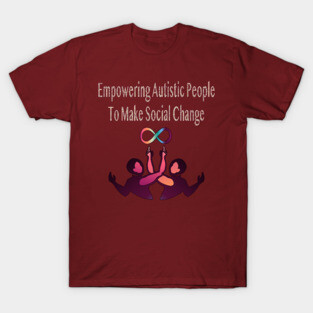 Empowering Autistic People T-Shirt