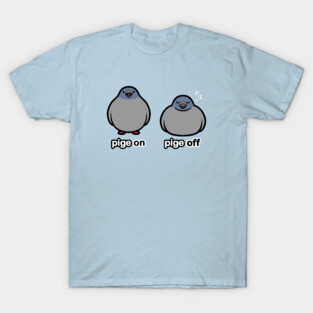 PigeON PigeOFF T-Shirt
