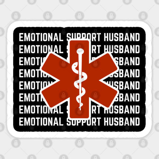 Emotional-Support-Husband-Do-Not-Pet Sticker by Creatifly Graphic Tees
