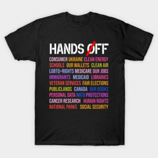 Hands Off Protest T-Shirt