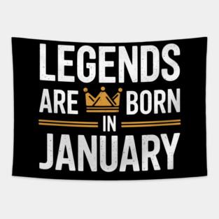 Legends Born in January Tapestry
