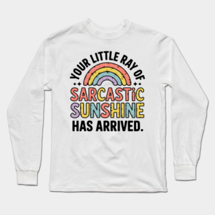 Sarcastic Sunshine Long Sleeve T-Shirt